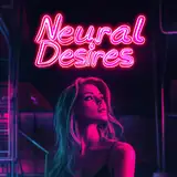 Neural Desires from patreon