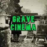 Grave Cinema from patreon